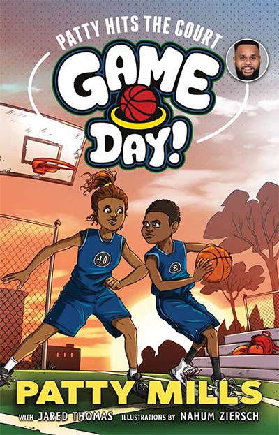 Game Day!: Patty Hits the Court book cover