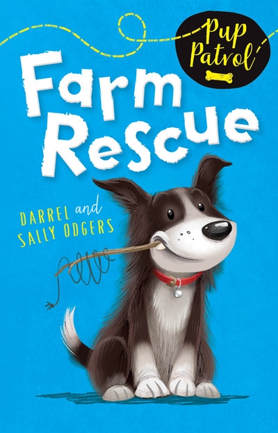 Pup Patrol: Farm Rescue book cover