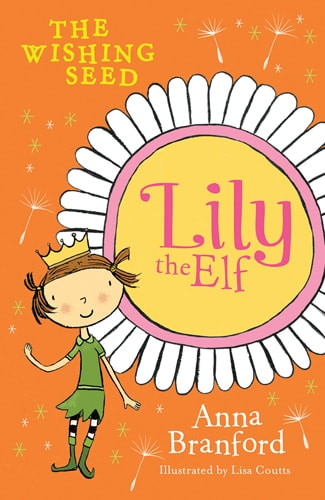 Lily the Elf: The Wishing Seed book cover