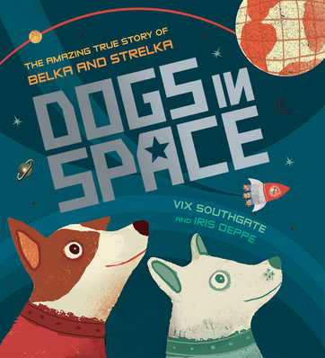 Dogs in Space book cover