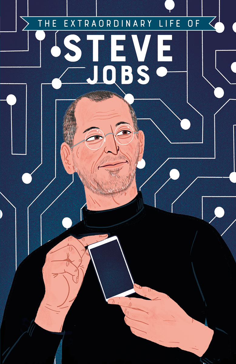 The Extraordinary Life of Steve Jobs Book Cover