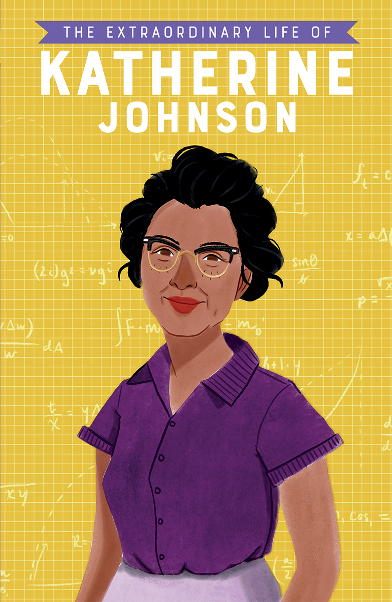 The Extraordinary Life of Katherine Johnson book cover