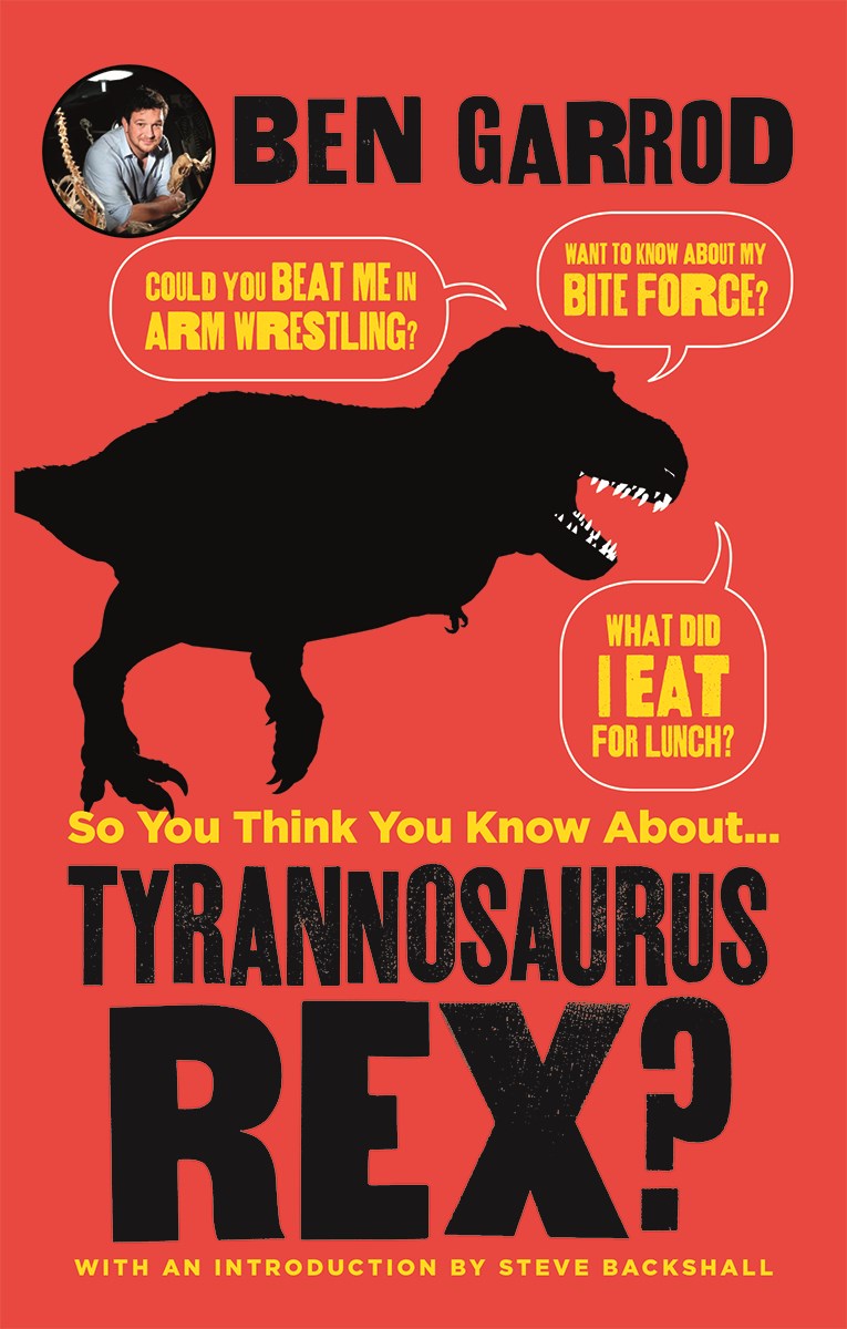So You Think You Know About... Tyrannosaurus Rex book cover