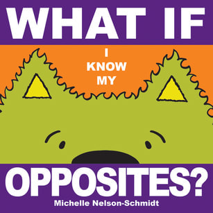 What If I Know My Opposites? book cover